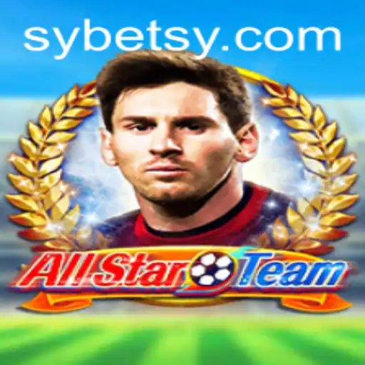 AllStarTeam: Unveiling the Thrilling World of Sybet and Strategic Team Building